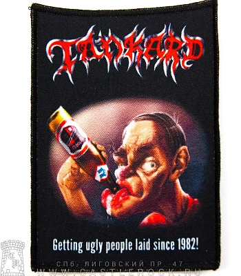 нашивка tankard "getting ugly people laid since 1982"