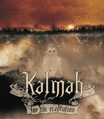 CD Kalmah "For The Revolution"