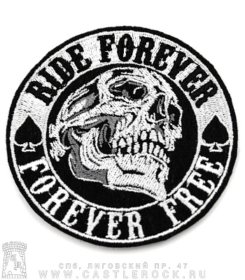 нашивка череп "ride forever forever free" (вышивка)