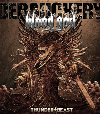 CD Debauchery Vs. Blood God "Thunderbeast"