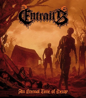 CD Entrails "An Eternal Time Of Decay"