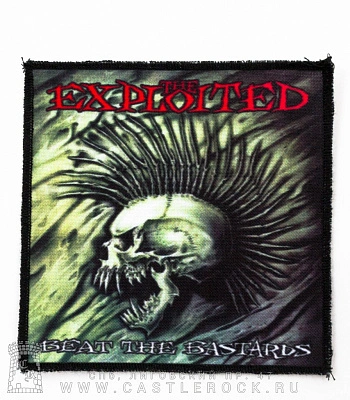 нашивка exploited "beat the bastards"