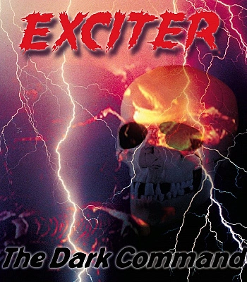 CD Exciter "The Dark Command"