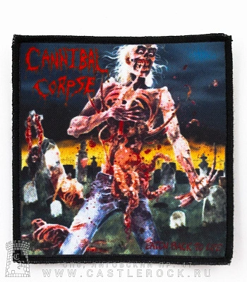 нашивка cannibal corpse "eaten back to life" (квадратная)