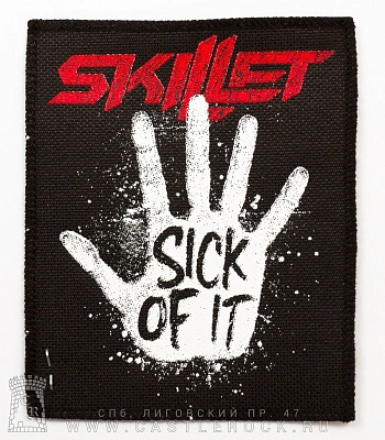 нашивка skillet "sick of it" (красная надпись)