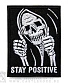 нашивка смерть "stay positive" (вышивка)