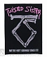 нашивка на спину twisted sister "we're not gonna take it!"
