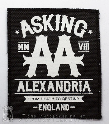 нашивка asking alexandria "from death to destiny. england"