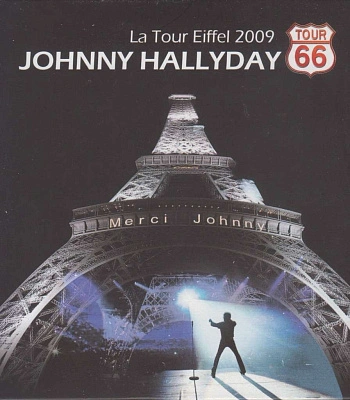 CD Johnny Hallyday "La Tour Eiffel 2009"