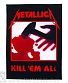 нашивка на спину metallica "kill 'em all"