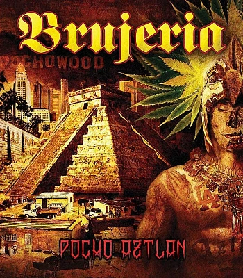 CD Brujeria "Pocho Aztlan"