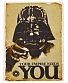 табличка darth vader дарт вейдер "your empire needs you"