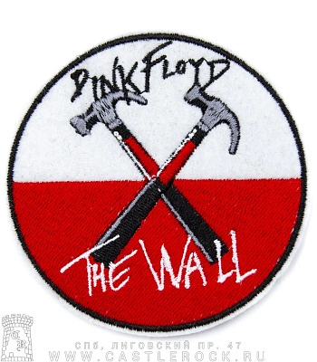 нашивка pink floyd "the wall" (молотки, круглая, вышивка)