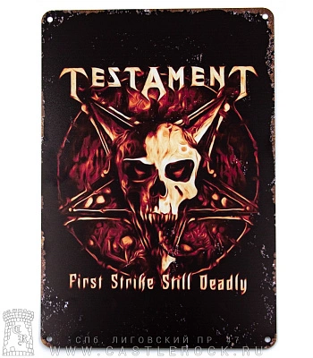 табличка testament "first strike still deadly"