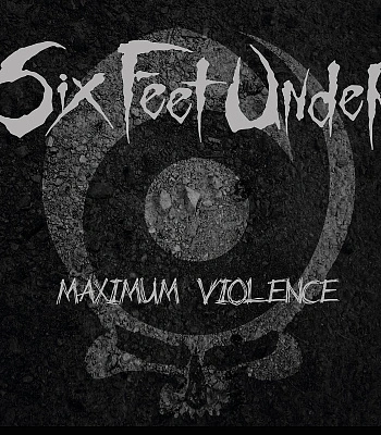 CD Six Feet Under "Maximum Violence" (Digipack)