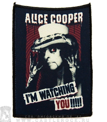 нашивка alice cooper "i'm watching you!!!"
