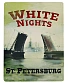 табличка st. petersburg (санкт-петербург) "white nights"