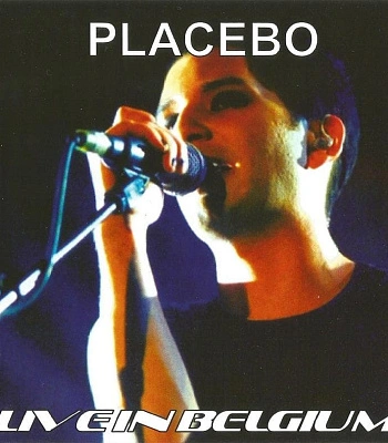 CD Placebo "Live In Belgium"