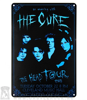 табличка cure "the head tour 1985"
