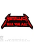 нашивка metallica "kill 'em all" (надпись, вышивка)