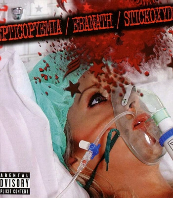 CD Septicopyemia "Hungry Asses"/Ebanath "Girlfriend For Barbecue"/Stickoxydal "Meat Cutting Floor"