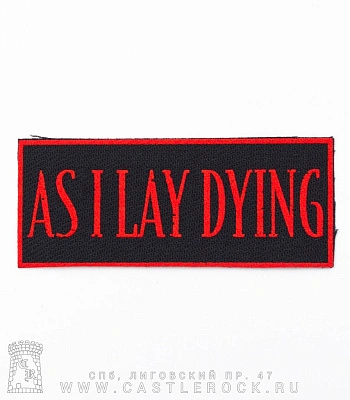 нашивка as i lay dying (надпись красная)
