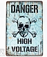 табличка danger high voltage (череп и кости)