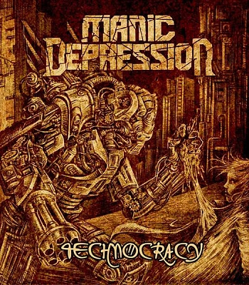CD Manic Depression "Technocracy"