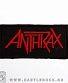нашивка anthrax (лого красное, вышивка)