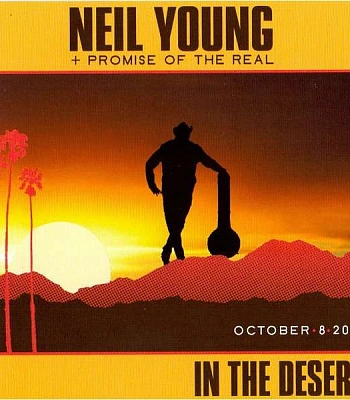 CD Neil Young+Promise Of The Real "In The Desert"