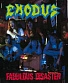 CD Exodus "Fabulous Disaster"