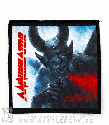 нашивка annihilator "for the demented"