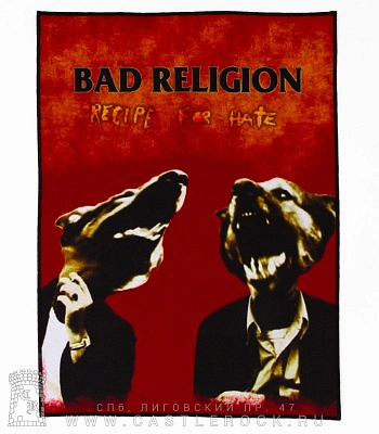 нашивка на спину bad religion "recipe for hate"