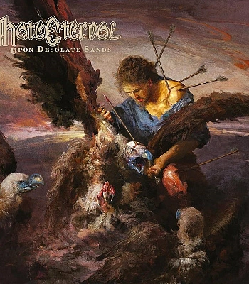 CD Hate Eternal "Upon Desolate Sands"
