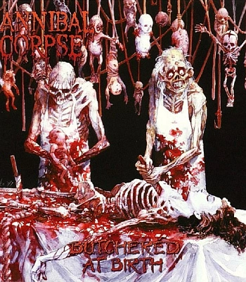 CD Cannibal Corpse "Butchered At Birth"