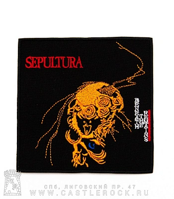 нашивка sepultura "beneath the remains" (вышивка)