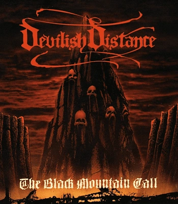 CD Devilish Distance "The Black Mountain Call"