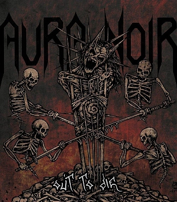 CD Aura Noir "Out To Die"