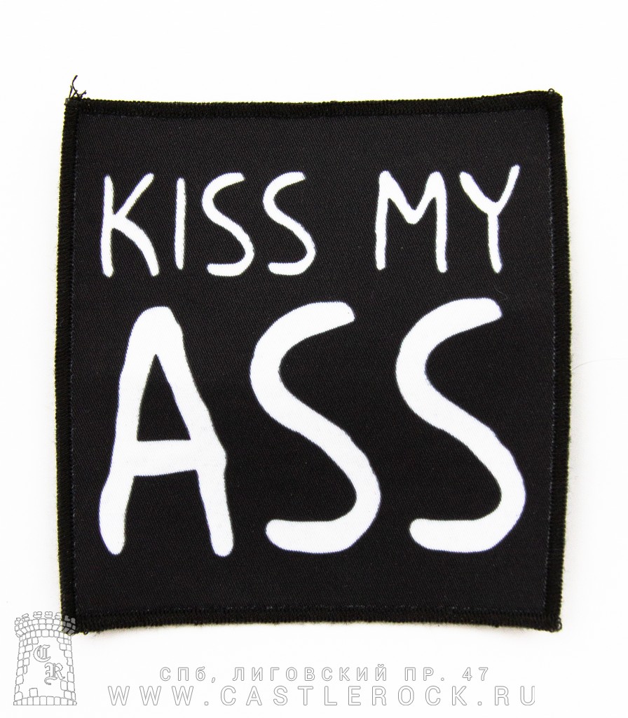 Kiss my as