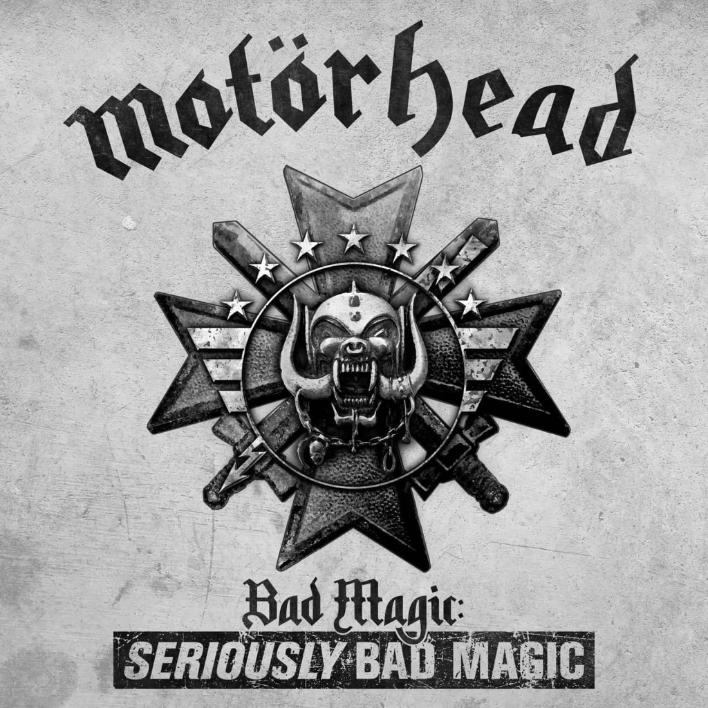 Motorhead_Bad-Magic_SERIOUSLY_BAD_MAGIC.jpg