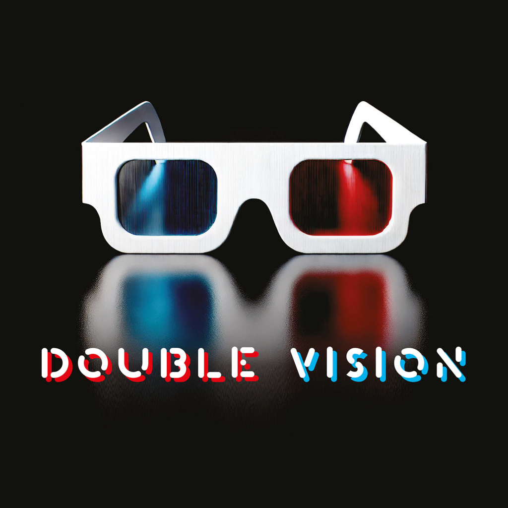 Double Vision.jpeg Double Vision.jpeg