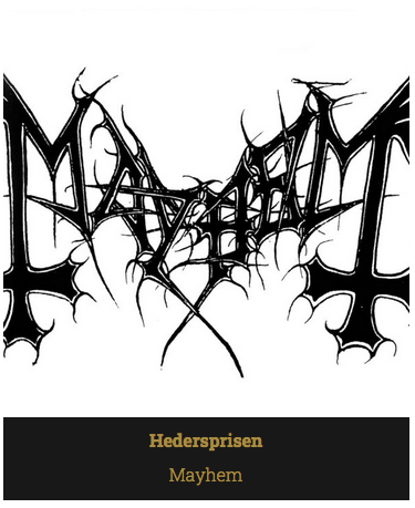 Mayhem Spellemannprisen.png Mayhem Spellemannprisen.png
