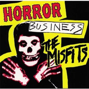Misfits_-_Horror_Business_cover.jpg Misfits_-_Horror_Business_cover.jpg