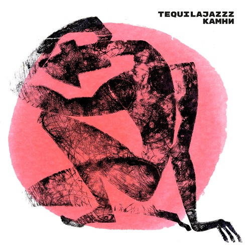 Tequilajazzz - Камни (2021).jpg Tequilajazzz - Камни (2021).jpg