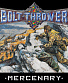 CD Bolt Thrower "Mercenary"