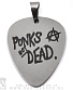   punks not dead