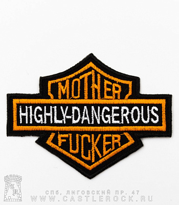   highly-dangerous mother fucker (, )