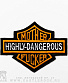   highly-dangerous mother fucker (, )