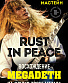  "rust in peace.  megadeth   -"  .