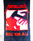   metallica "kill 'em all"